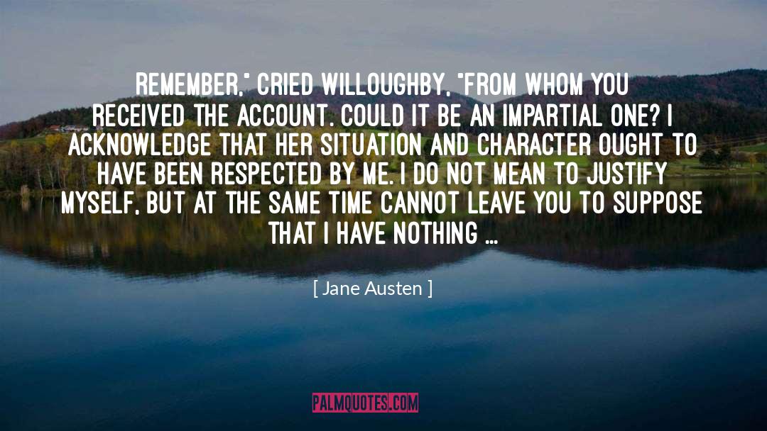 Impartiality quotes by Jane Austen