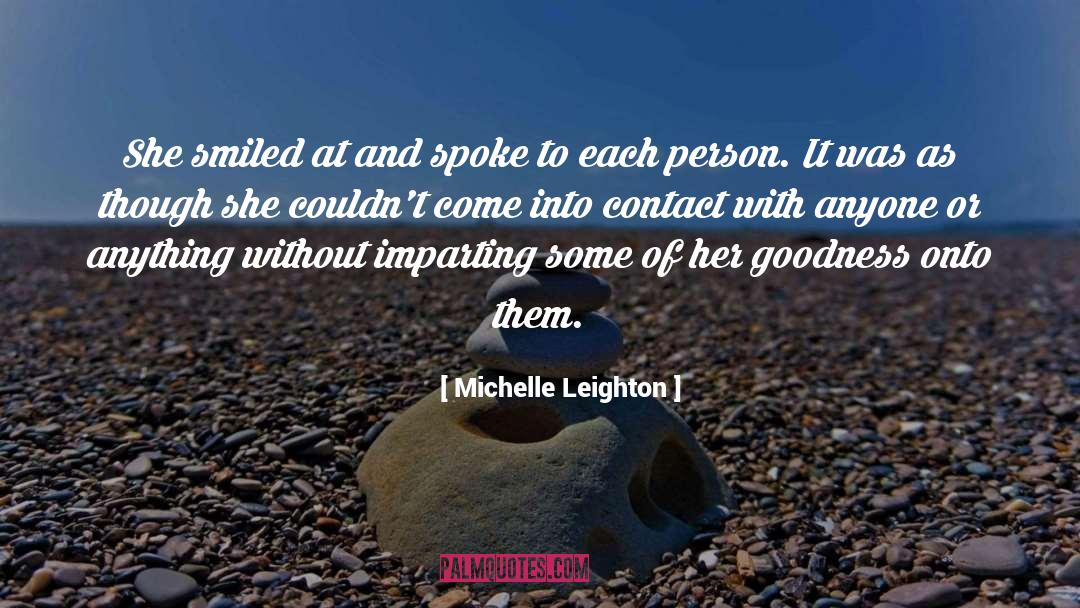 Imparting quotes by Michelle Leighton
