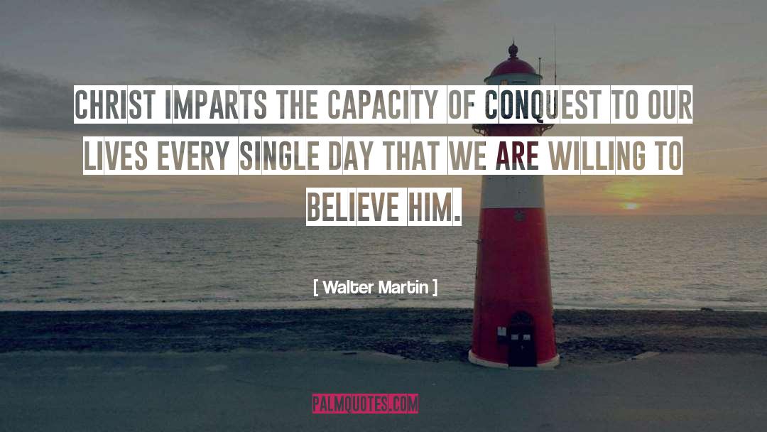 Imparts quotes by Walter Martin