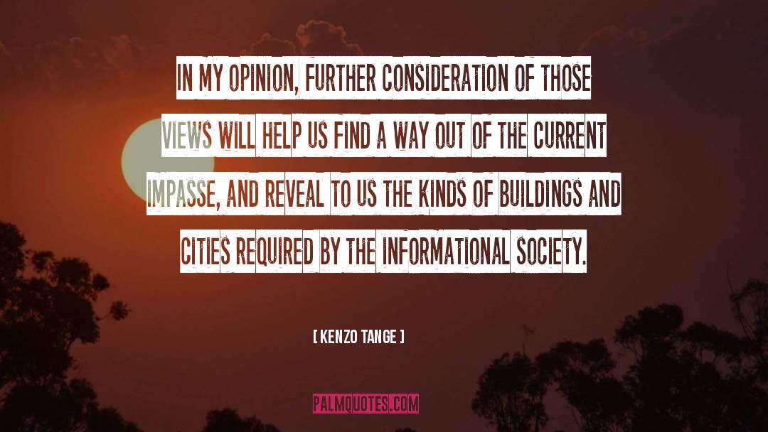 Impasse quotes by Kenzo Tange