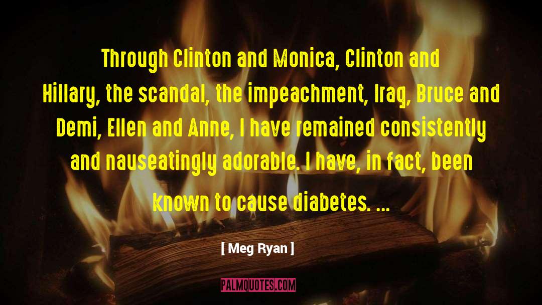 Impeachment quotes by Meg Ryan