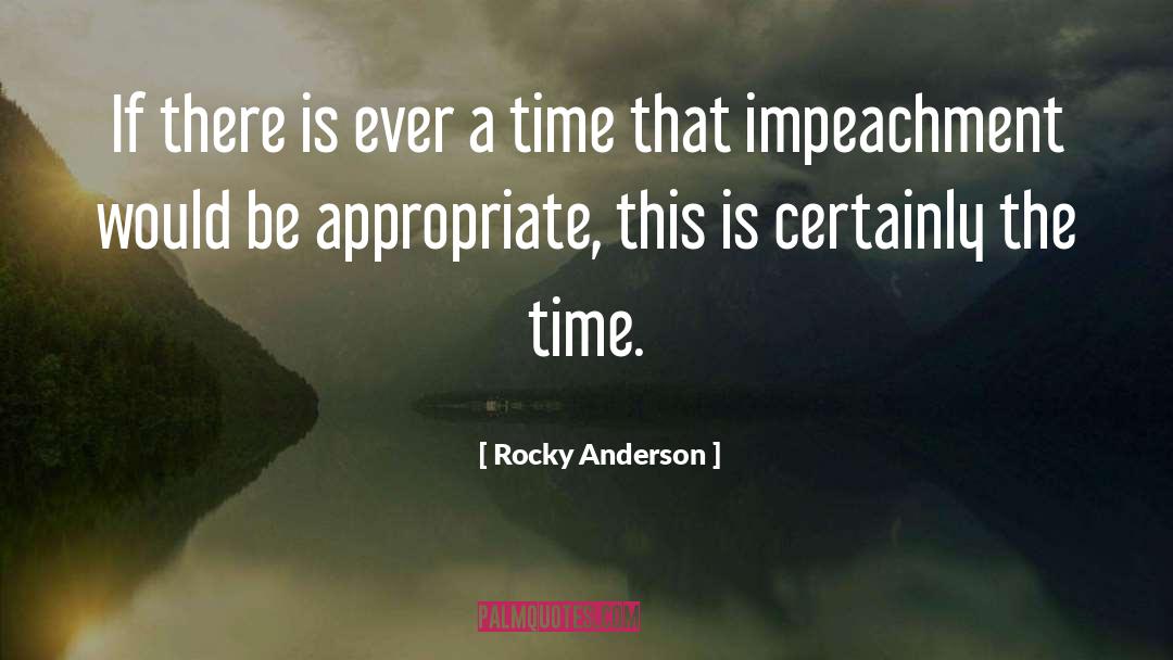 Impeachment quotes by Rocky Anderson