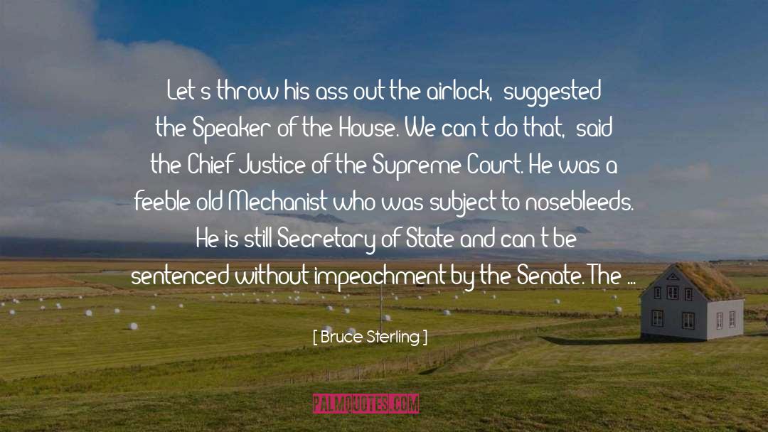 Impeachment quotes by Bruce Sterling