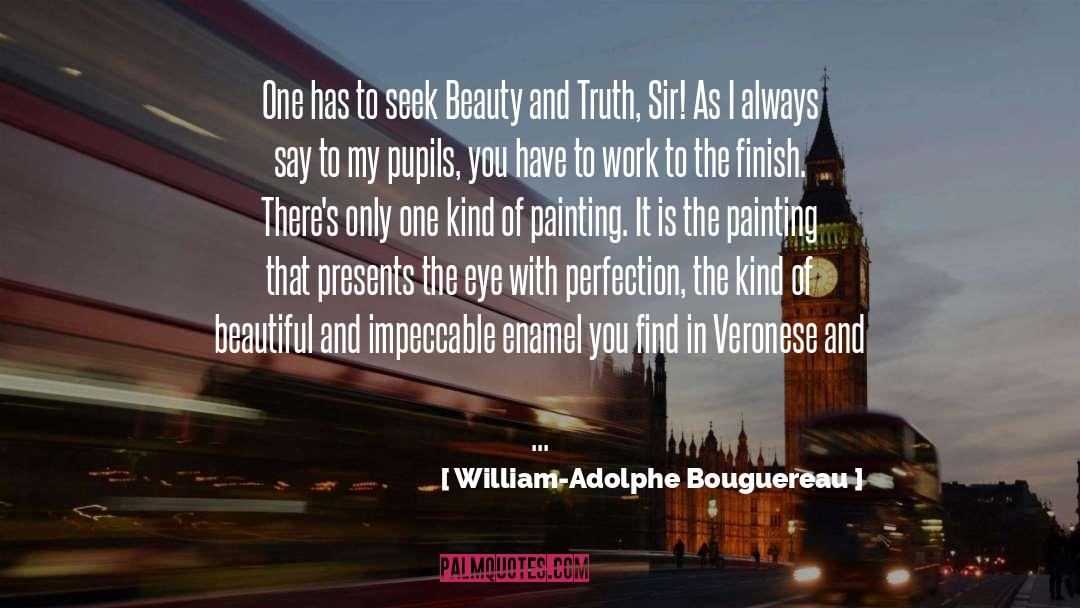 Impeccable quotes by William-Adolphe Bouguereau