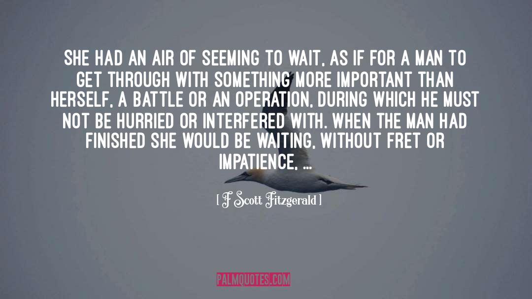 Impeded Operation quotes by F Scott Fitzgerald
