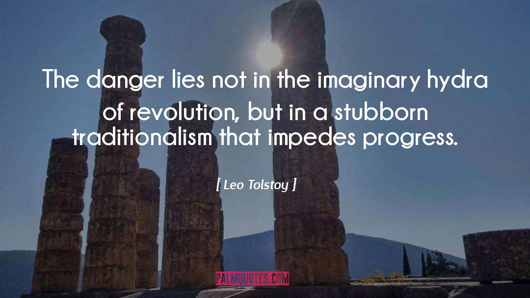 Impedes quotes by Leo Tolstoy