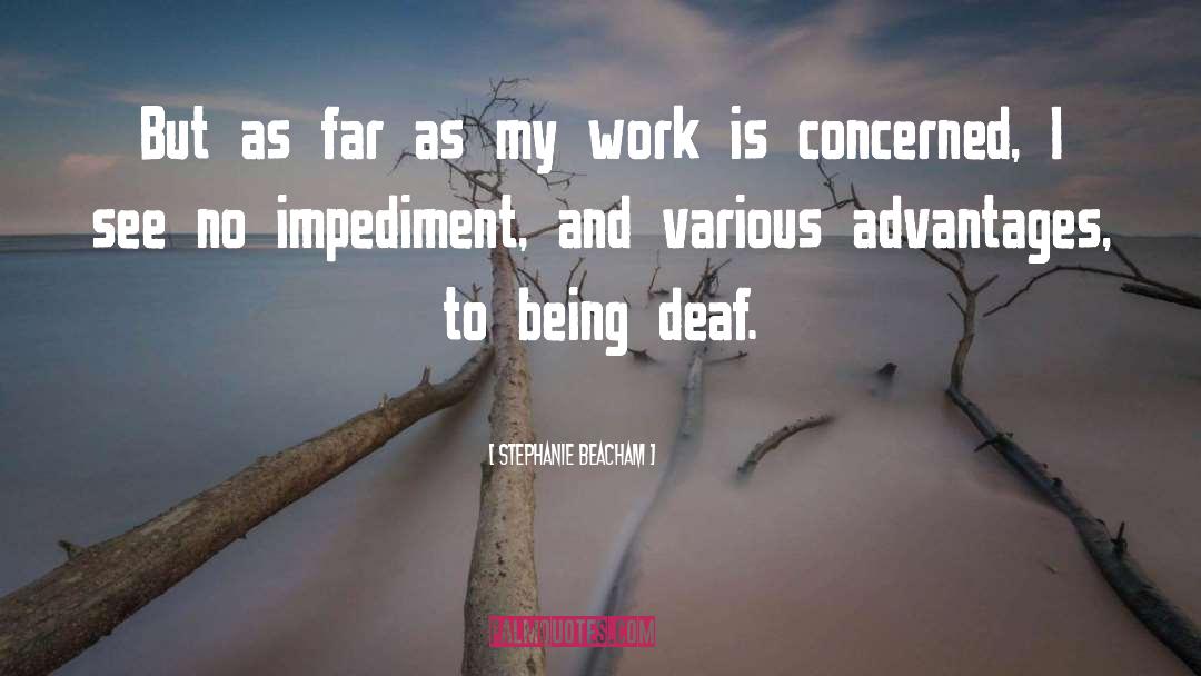 Impediments quotes by Stephanie Beacham