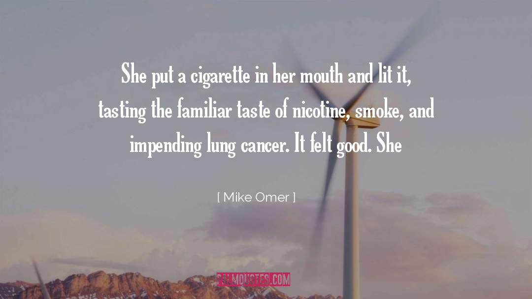 Impending quotes by Mike Omer