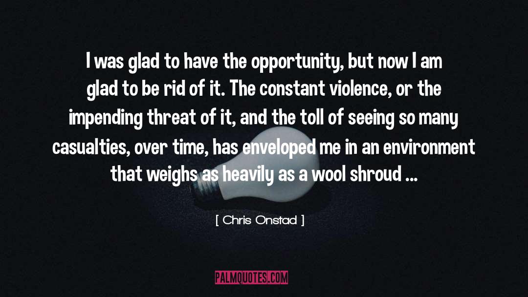 Impending quotes by Chris Onstad