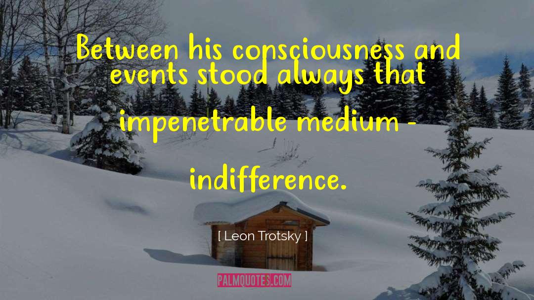 Impenetrable quotes by Leon Trotsky
