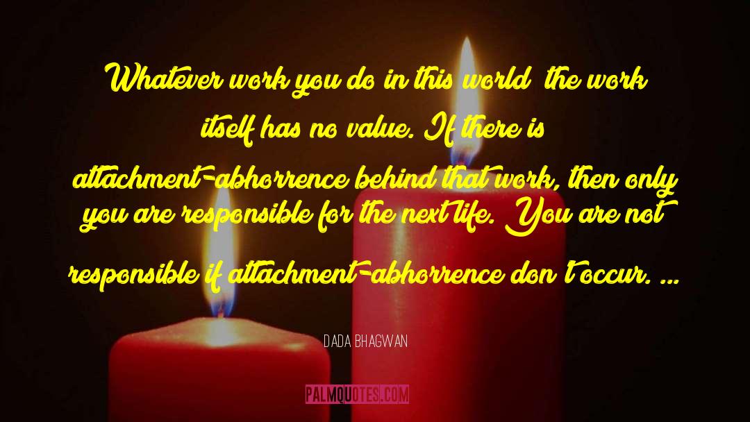 Imperative For Life quotes by Dada Bhagwan