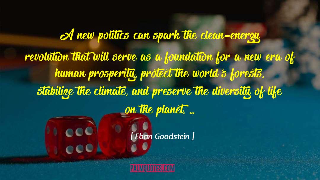 Imperative For Life Serve quotes by Eban Goodstein