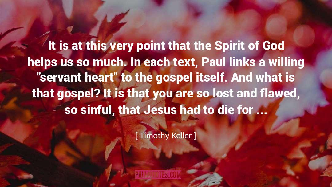 Imperative For Life Serve quotes by Timothy Keller