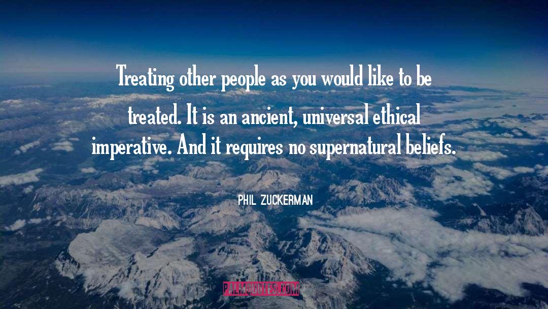 Imperative quotes by Phil Zuckerman