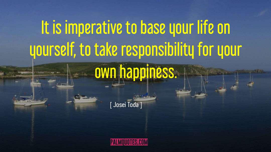 Imperatives quotes by Josei Toda