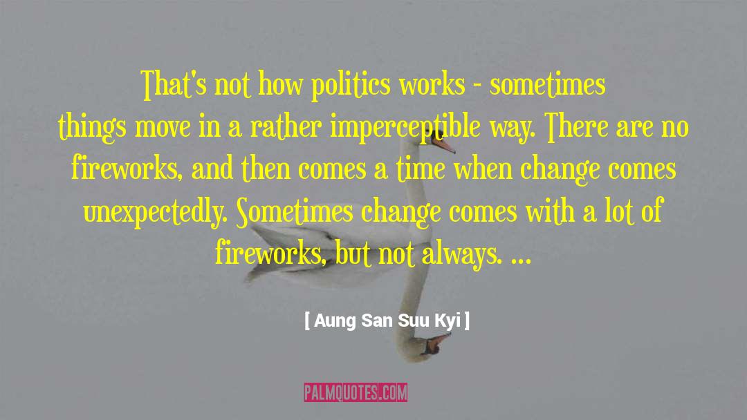 Imperceptible quotes by Aung San Suu Kyi