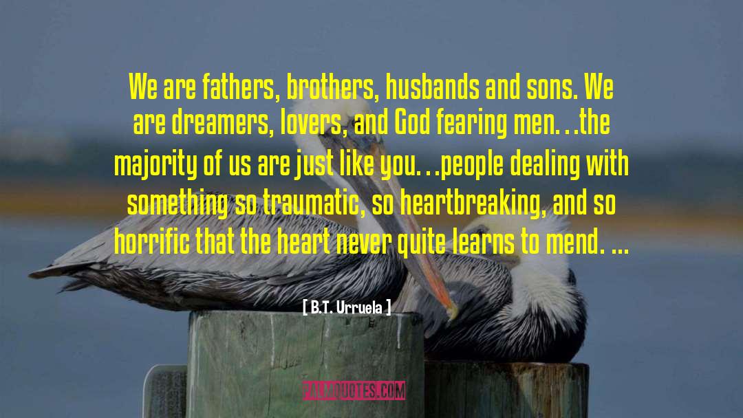 Imperfect Fathers quotes by B.T. Urruela