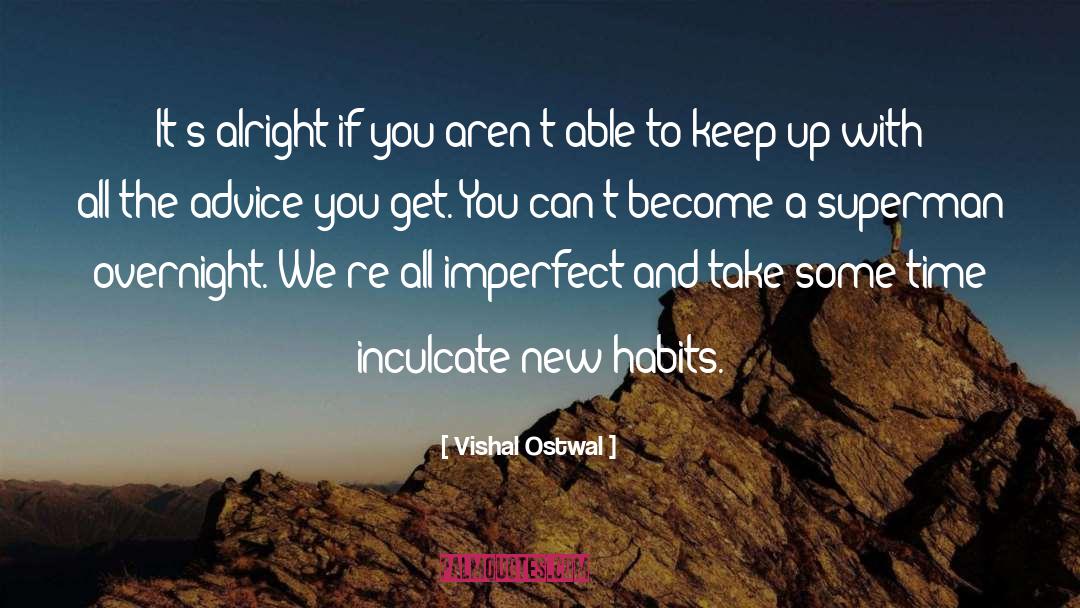 Imperfect quotes by Vishal Ostwal