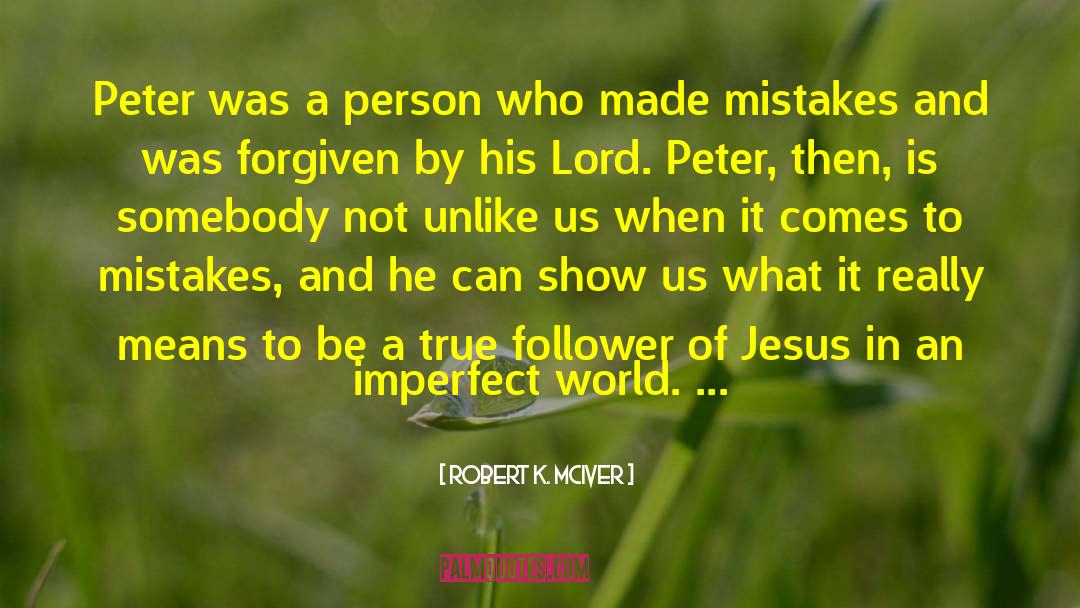 Imperfect World quotes by Robert K. McIver