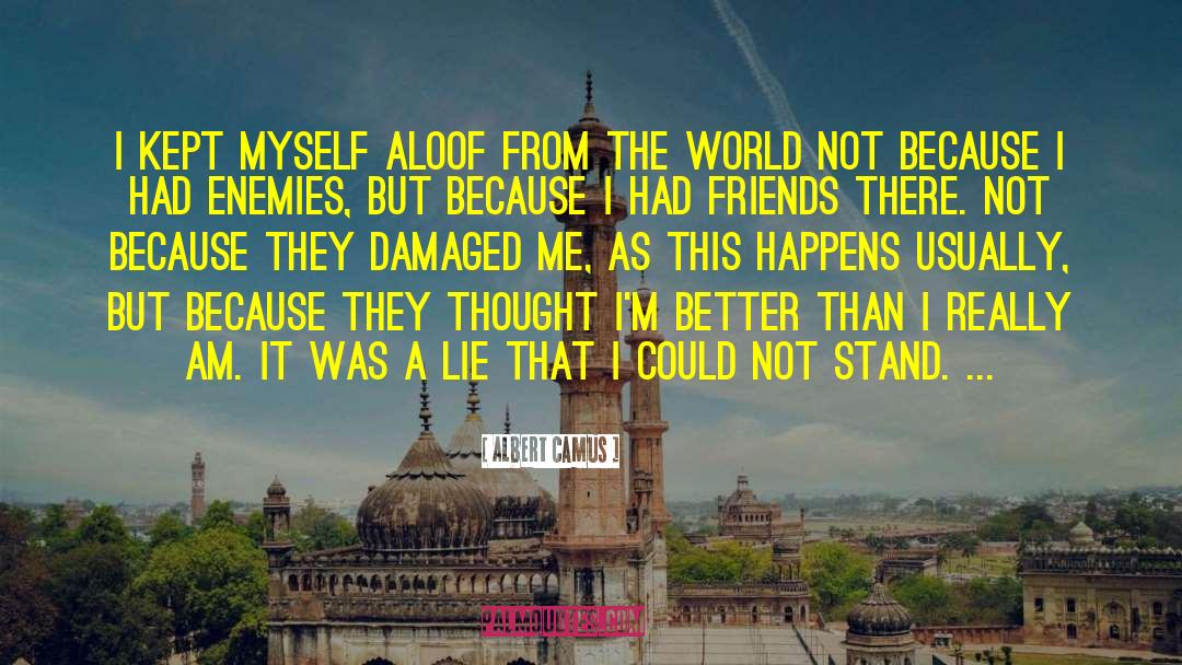 Imperfect World quotes by Albert Camus