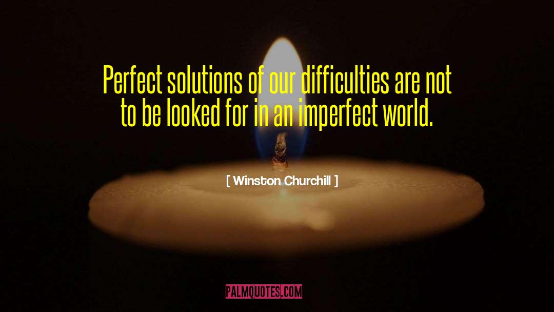Imperfect World quotes by Winston Churchill