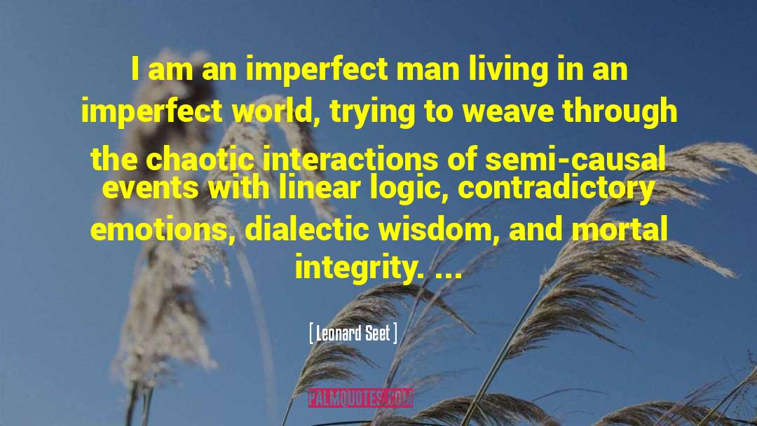 Imperfect World quotes by Leonard Seet
