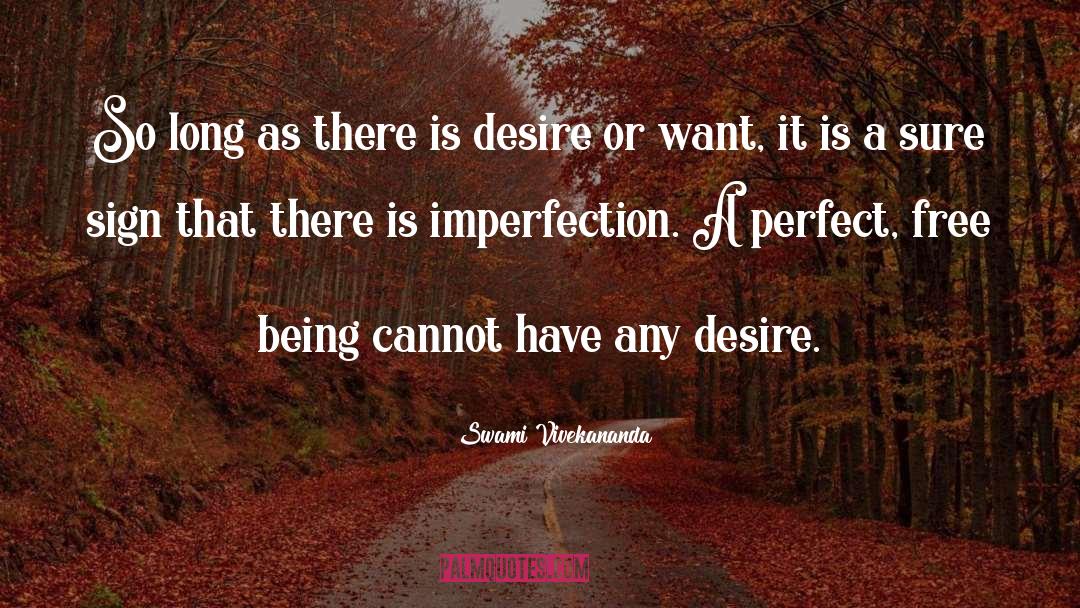Imperfection Judgment quotes by Swami Vivekananda