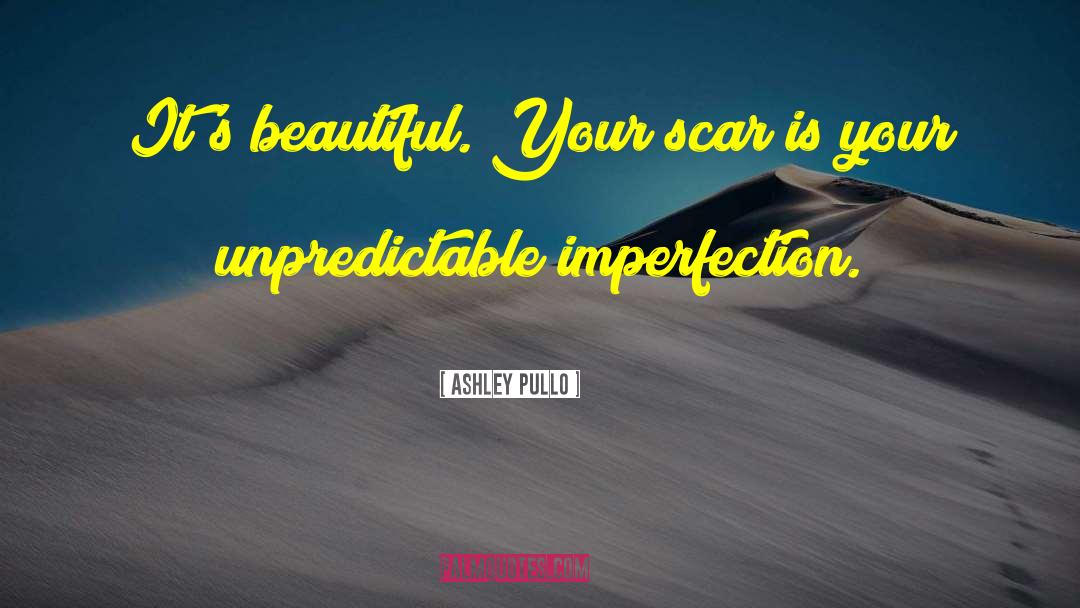 Imperfection Judgment quotes by Ashley Pullo