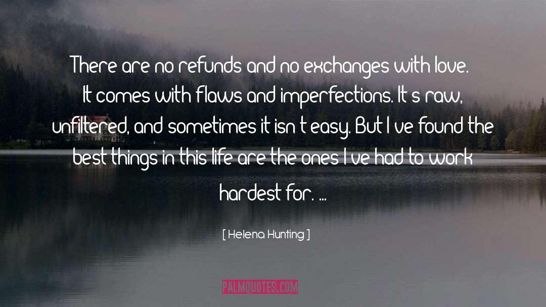 Imperfection Love quotes by Helena Hunting