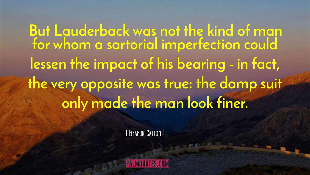 Imperfection quotes by Eleanor Catton