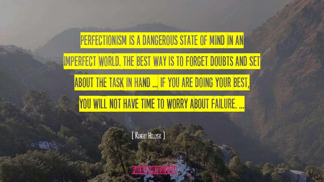 Imperfection quotes by Robert Hillyer