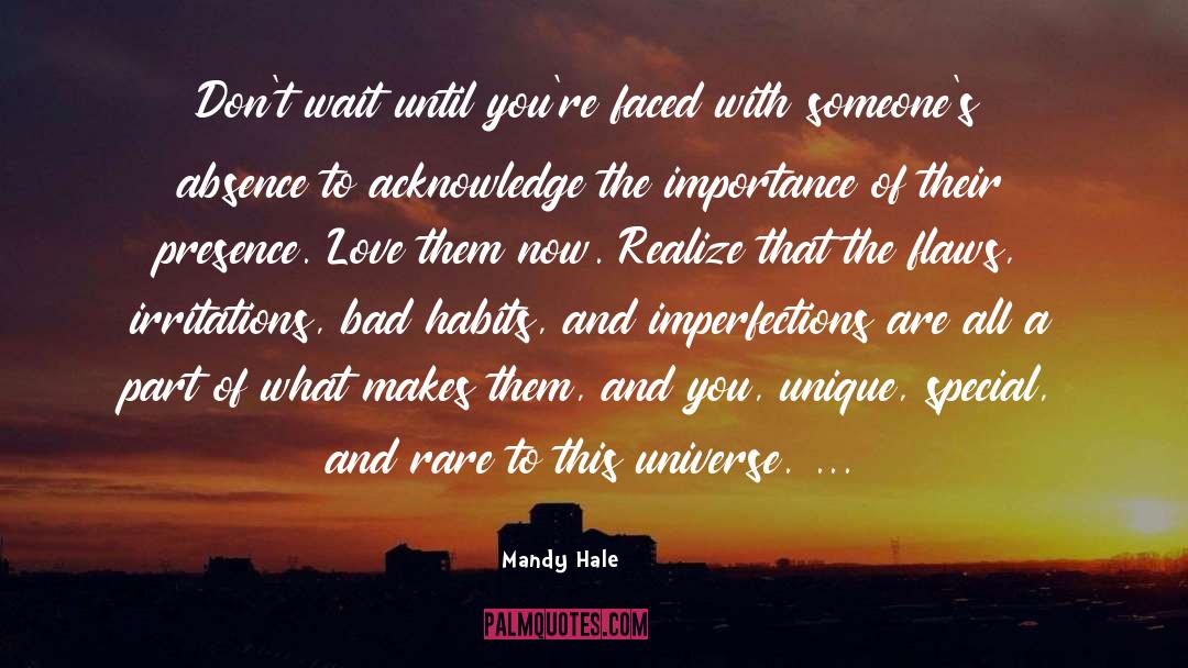 Imperfections quotes by Mandy Hale