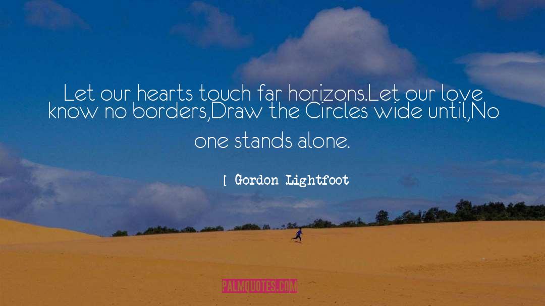Imperial Circles quotes by Gordon Lightfoot