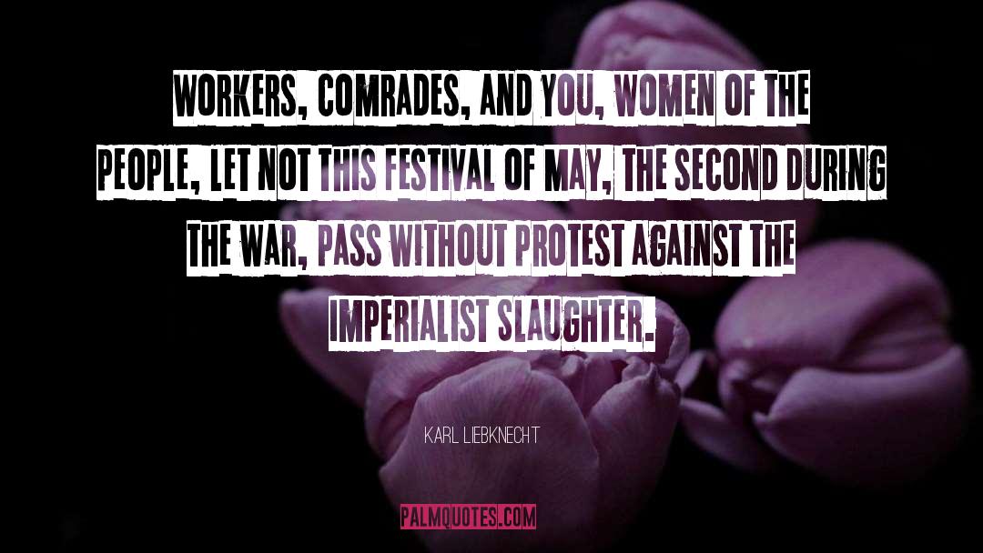 Imperialist quotes by Karl Liebknecht