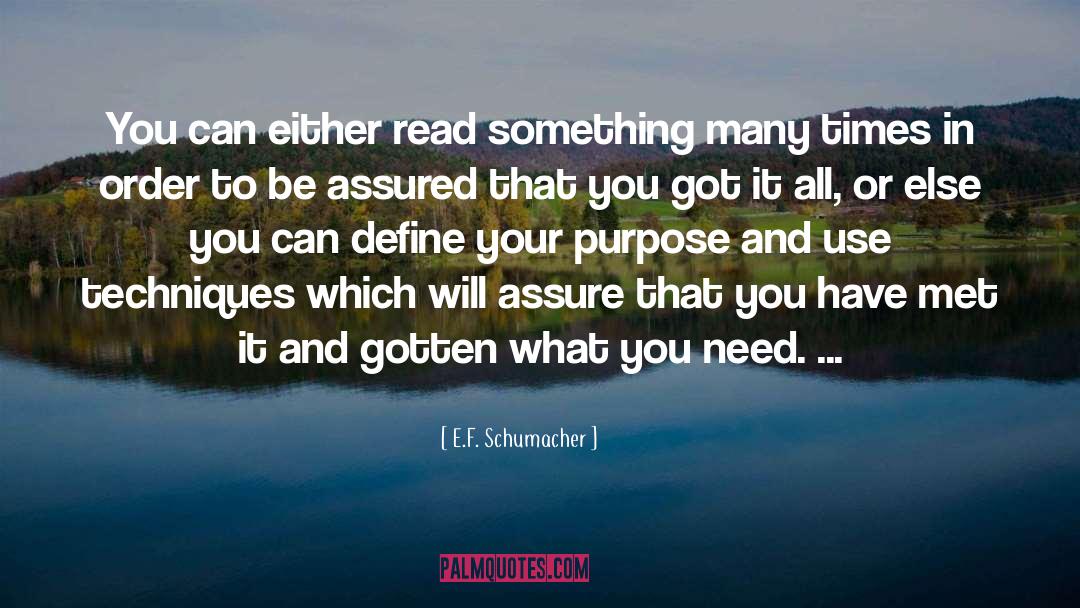 Imperiously Define quotes by E.F. Schumacher