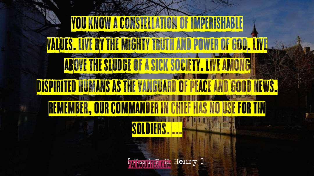 Imperishable quotes by Carl F. H. Henry