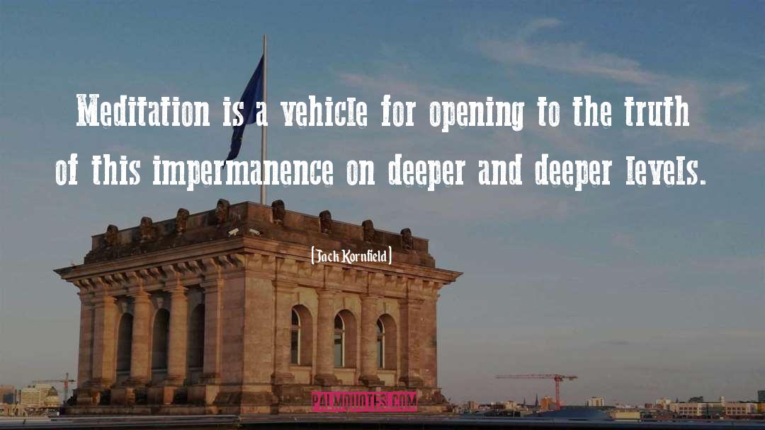 Impermanence quotes by Jack Kornfield