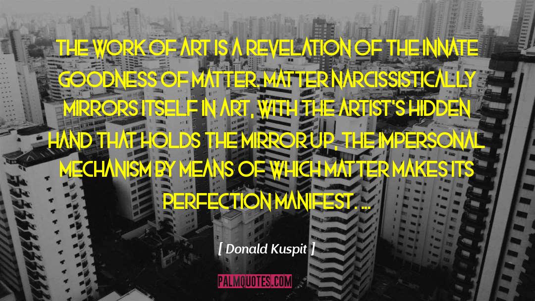 Impersonal quotes by Donald Kuspit