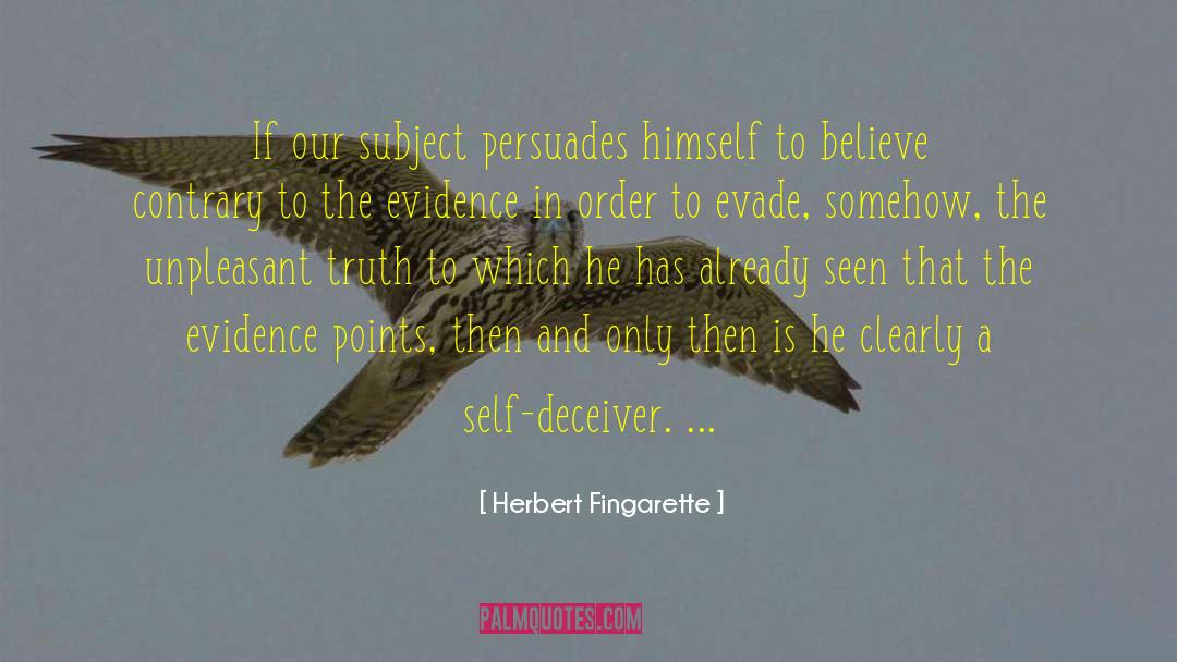 Impersonal Subject quotes by Herbert Fingarette
