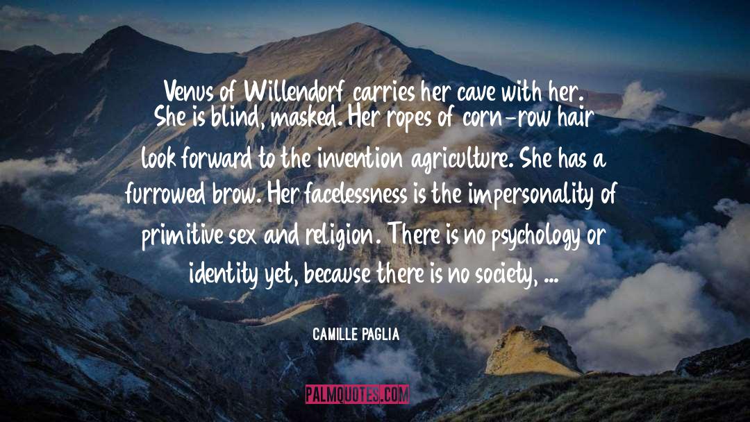 Impersonality quotes by Camille Paglia