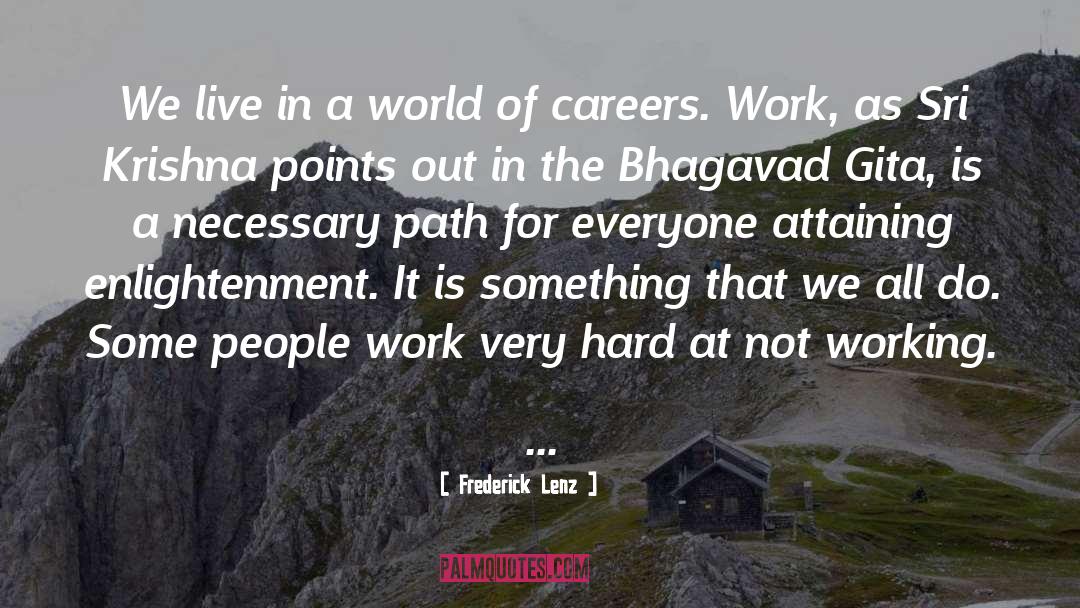 Imperva Careers quotes by Frederick Lenz