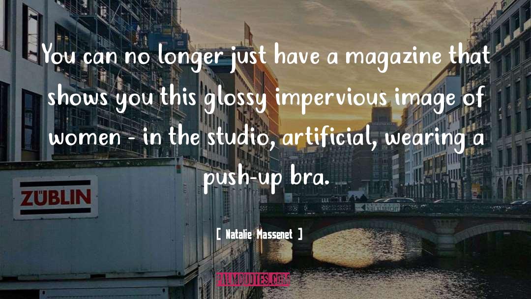 Impervious quotes by Natalie Massenet