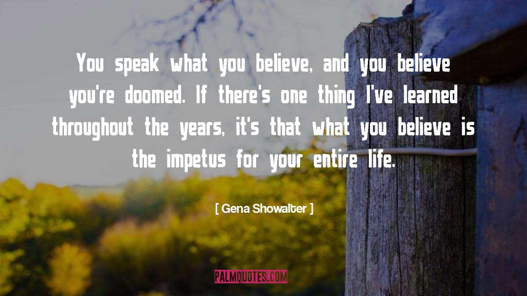 Impetus quotes by Gena Showalter