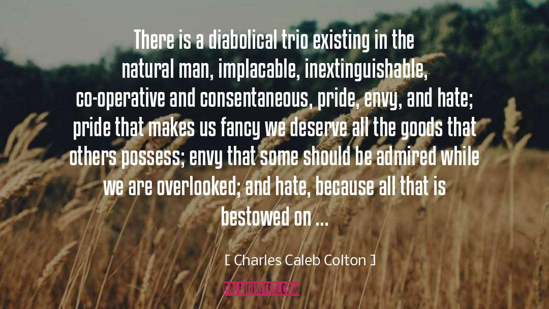 Implacable quotes by Charles Caleb Colton