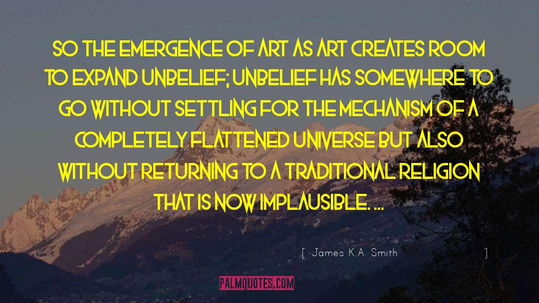 Implausible quotes by James K.A. Smith