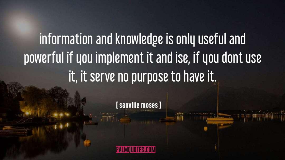 Implement quotes by Sanville Moses