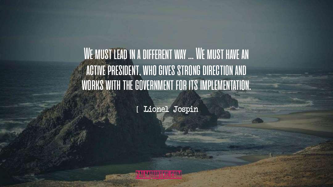 Implementation quotes by Lionel Jospin