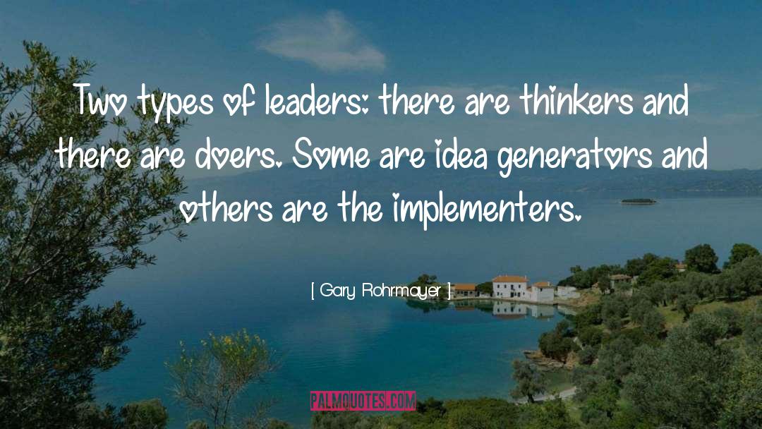 Implementers Synonyms quotes by Gary Rohrmayer
