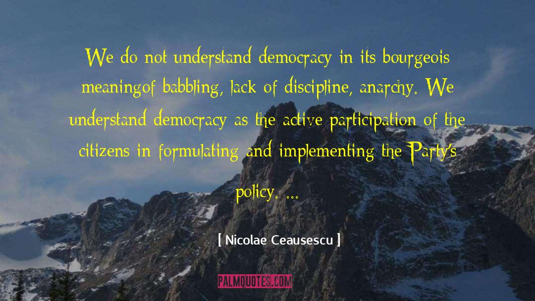 Implementing quotes by Nicolae Ceausescu