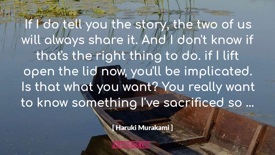 Implicated quotes by Haruki Murakami